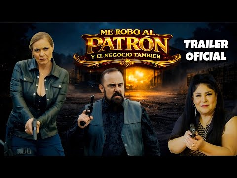 🎥 Me Robo Al Patron Y El Negocio Tambien | Dos Mujeres Y Un Narco | Trailer Oficial