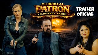 🎥 Me Robo Al Patron Y El Negocio Tambien | Dos Mujeres Y Un Narco | Trailer Oficial