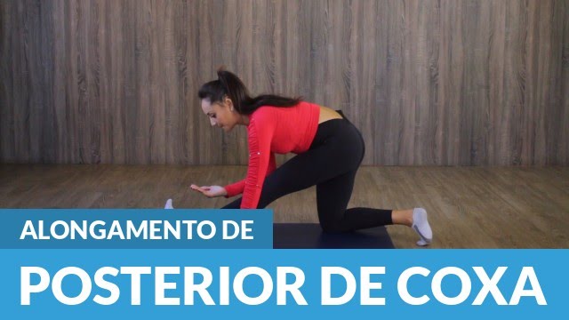 Como Fazer Alongamento de Posterior de Coxa