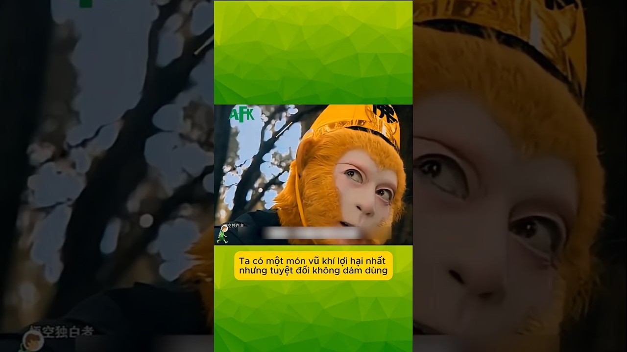 Đây mới chính là "vũ khí" mạnh nhất của Tôn Ngộ Không