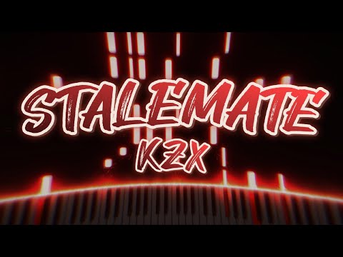 KzX - Stalemate [GRIEF] (Piano arr.)