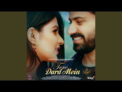 Tere Dard Mein