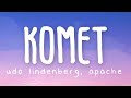 Udo Lindenberg & Apache 207 - Komet (Lyric Video)