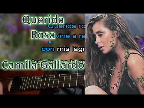 Querida rosa - Camila Gallardo - Karaoke Acústico