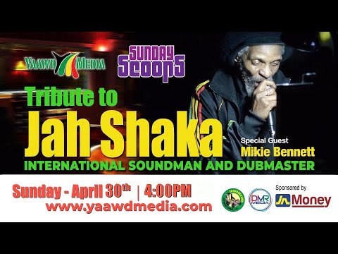 Sunday Scoops Presents - Jah Shaka