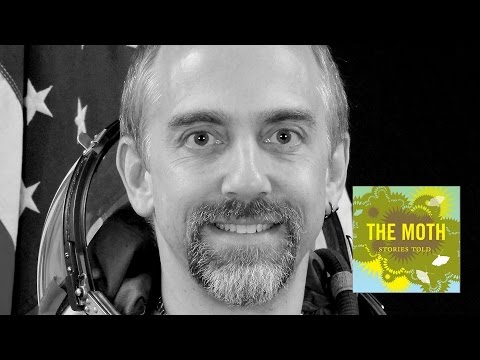 The Moth: Since NASA Wouldn't Send Me by Richard Garriott