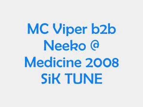 Medicine - MC Viper b2b MC Neeko 2008