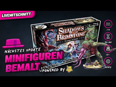 SHADOWS OF BRIMSTONE - Ich bemale die Minis - Folge 3
