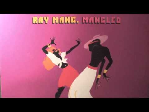 Ray Mang - Mangled (Full Album)