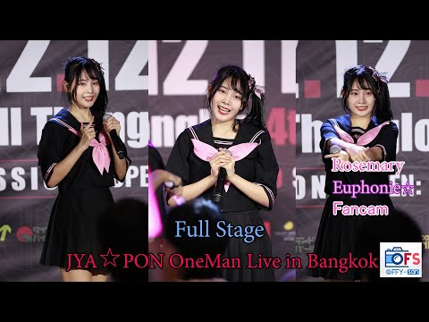 11122022 [Fancam] Mary Euphonie  - Full Stage @ JYA☆PON OneMan Live in Bangkok