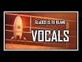 [  ] Portal - GLaDOS Is To Blame [vocals] 