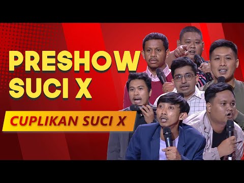 CUPLIKAN PRESHOW SUCI X: Dari 24 Peserta, Hanya 11 Komika yang Dipilih untuk ke Babak Show! | SUCI X
