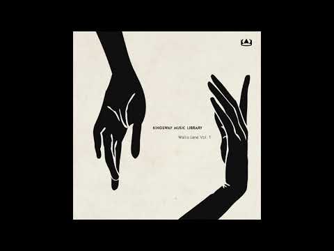 Kingsway Music Library Presents- Wallis Lane Vol. 1