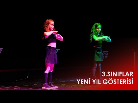 3. Sınıflar Yeni Yıl Gösterisi | Özel Çağdaş Okulları