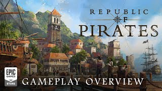 Republic of Pirates | Gameplay Overview Trailer