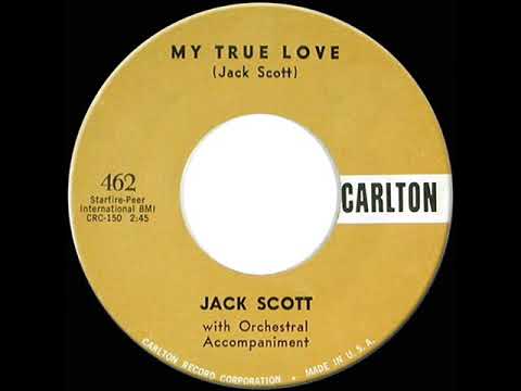 1958 HITS ARCHIVE: My True Love - Jack Scott