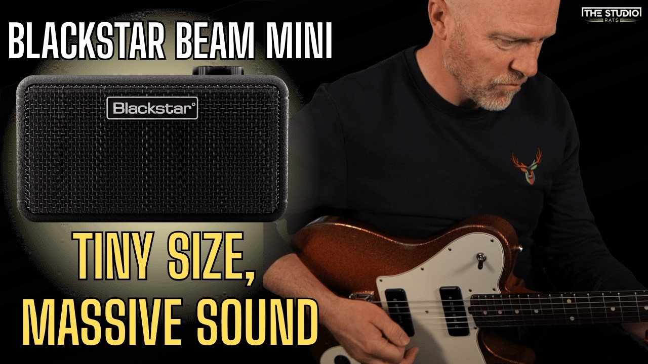 The Tiny Guitar Amp That's Breaking Expectations - Blackstar Beam Mini - YouTube
