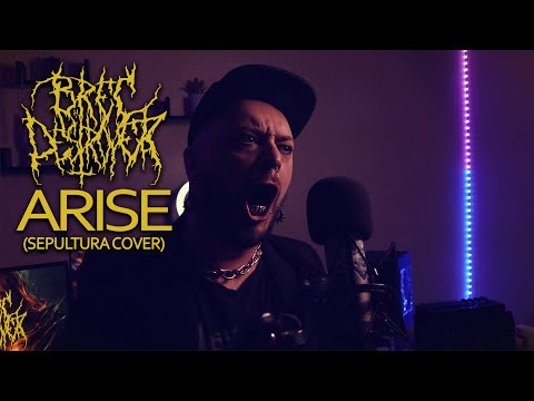 BREC DESTROYER - ARISE (SEPULTURA COVER) #arise #cavalera