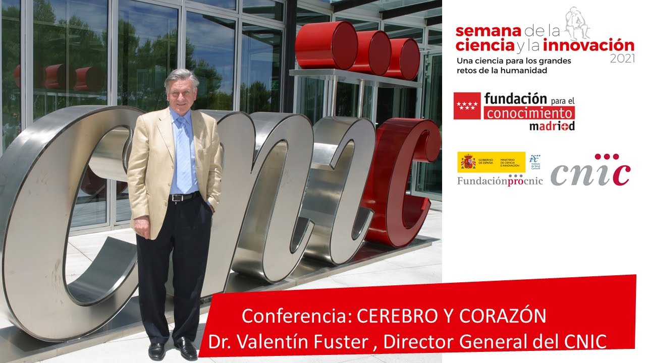Conferencia del Dr  Valentín Fuster: CORAZÓN Y CEREBRO