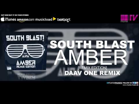 South Blast! feat. Alina - Amber (Daav One Remix)