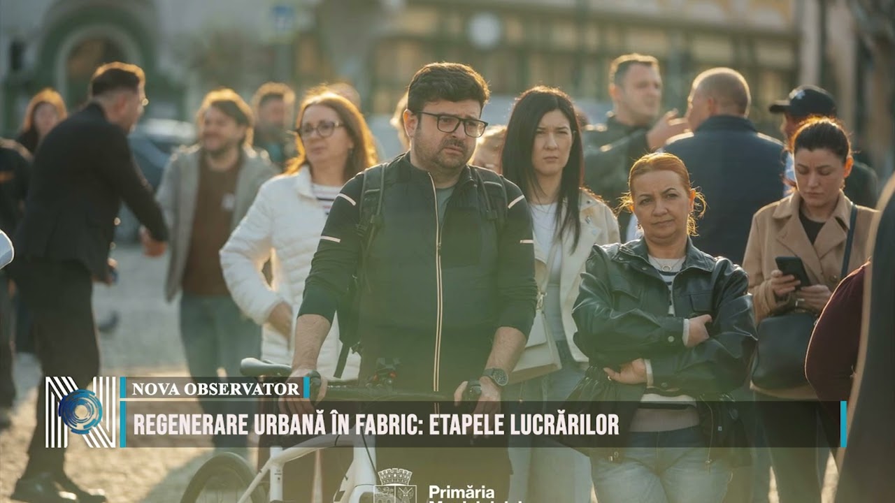 Regenerare urbană în Fabric: etapele lucrărilor