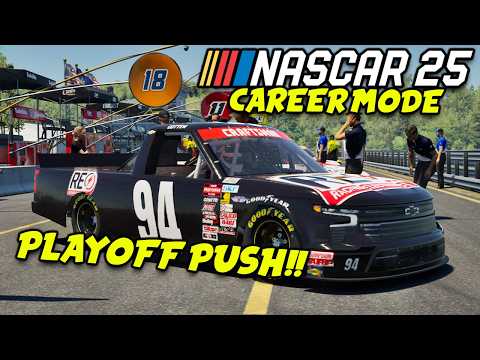 PLAYOFF PUSH STARTS NOW! | NASCAR 25 CAREER MODE
