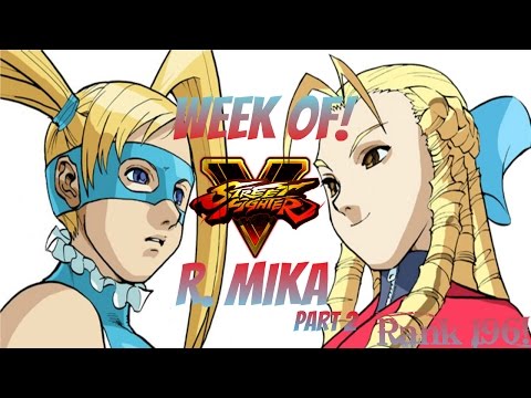 Rank 196! - Week Of! R. Mika - Street Fighter 5 Online Matches - Part 2