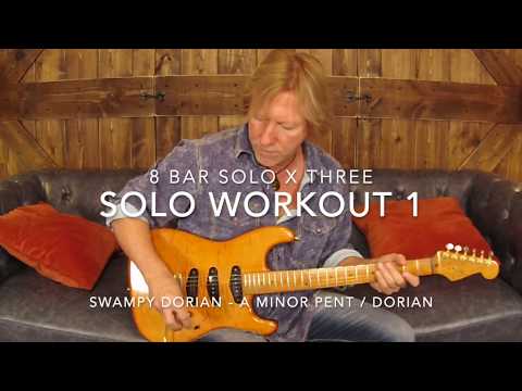 ROCK SOLO WORKOUT 1 -  8 BAR SOLO X 3