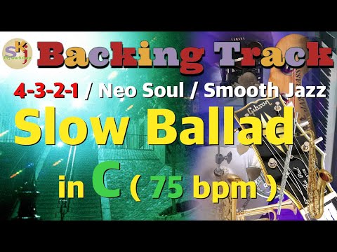 4-3-2-1 Slow Ballad - in C (75bps) : Backing Track