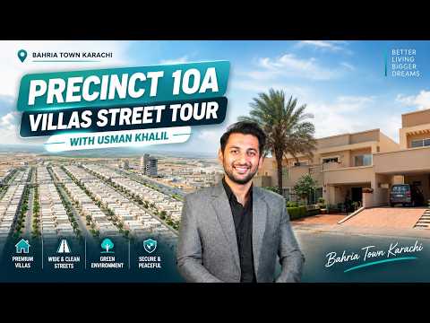 Precinct 10A Villas Latest Street Tour | 200 Sq. Yard Villas | Bahria Town Karachi