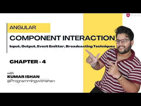 Chapter 4 Angular Component Interaction