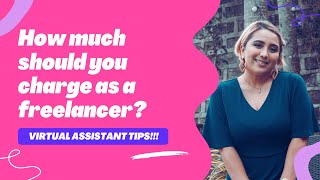 How to Price Your Virtual Assistant and Freelancing Services 2022