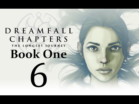 Let's Play Dreamfall Chapters Book One: Reborn Part 6 - A Practical Man