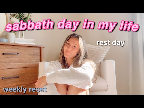 SABBATH DAY IN MY LIFE: how to keep the sabbath