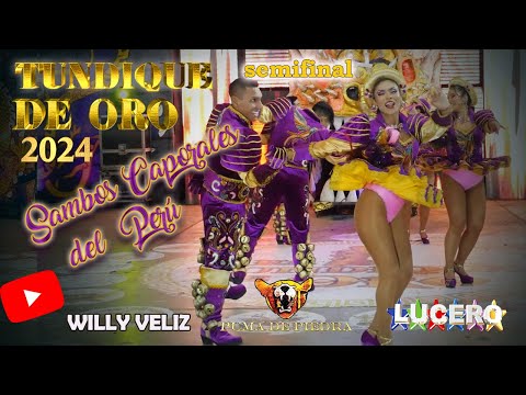 Sambos Caporales del Peru, Tundique 2024, semifinal