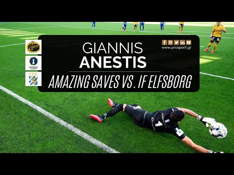 Giannis Anestis | Amazing Saves vs. IF Elfsborg (9/7/20) | PROSPORT.GR