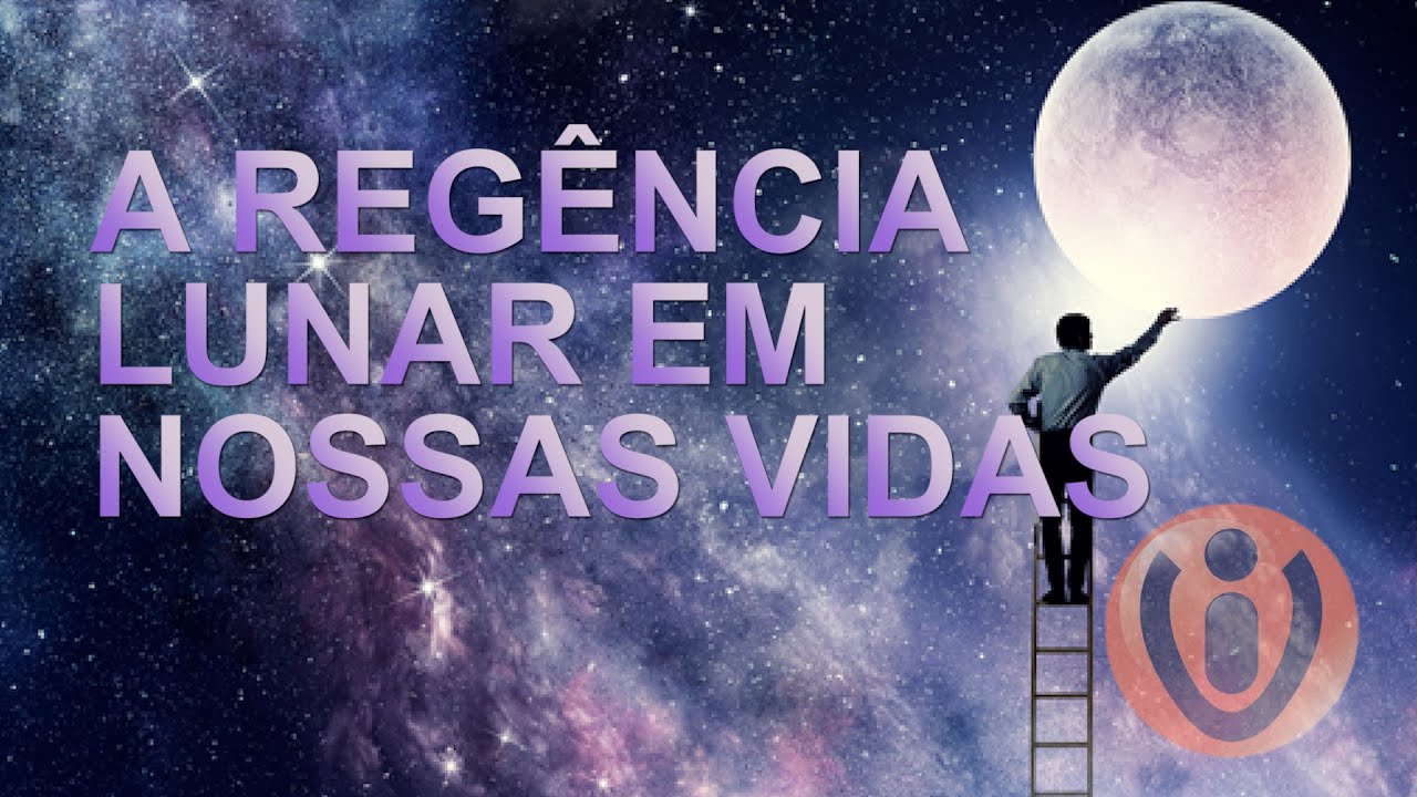 PROGRAMA VIDA INTELIGENTE - A REGÊNCIA LUNAR EM NOSSAS VIDAS