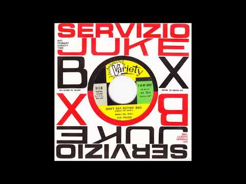 The Trixies - Don't Say Nothin' Bad (About My Baby) (R&B popcorn, 1966?)