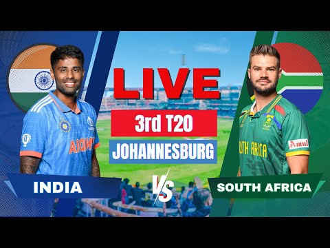 Live: IND Vs SA, 3rd T20, Johannesburg | Live Match Score | India vs South Africa Live Match Today