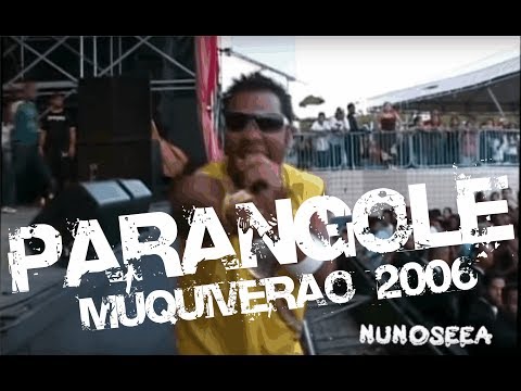 Parangolé com Bambam - DVD Muquiverão 2006