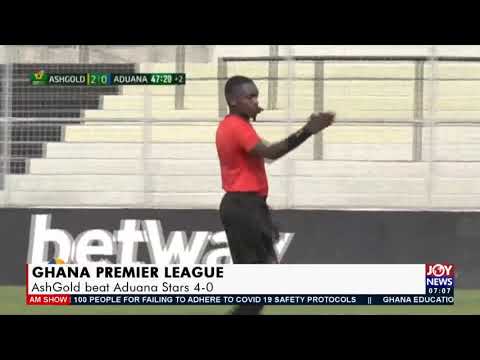 Ghana Premier League: AshGold beat Aduana Stars 4-0 - AM Sports on JoyNews (22-2-21)