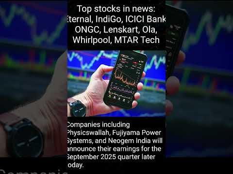 Top stocks in news: Eternal, IndiGo, ICICI Bank, ONGC, Lenskart, Ola, Whirlpool, MTAR Tech