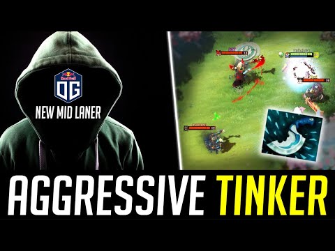 OG new mid Laner has NO FEAR on his TINKER DOTA 2