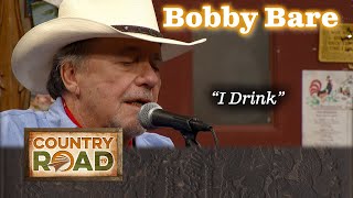 Bobby Bare sings A DRINKIN&#39; SONG
