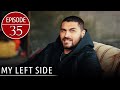 Sol Yanım | My Left Side Short Episode 35 (English Subtitles)