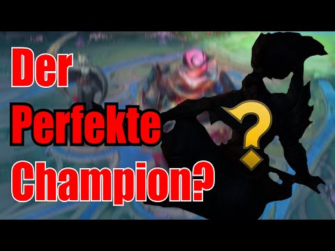Wer ist der perfekte Champion in League of Legends?