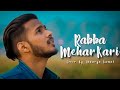 Rabba Mehar Kari | Darshan Raval - Shaurya Kamal Cover