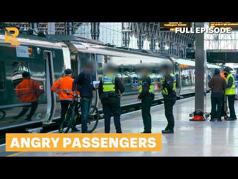 Police Respond As Passengers Barge Onto Train | Paddington Station 24/7 | Full Episode