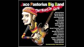 08 - Jaco Pastorius Big Band - Blackbird / Word of Mouth (Studio)
