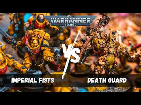 Imperial Fists vs Death Guard / Warhammer 40,000 Battle Report